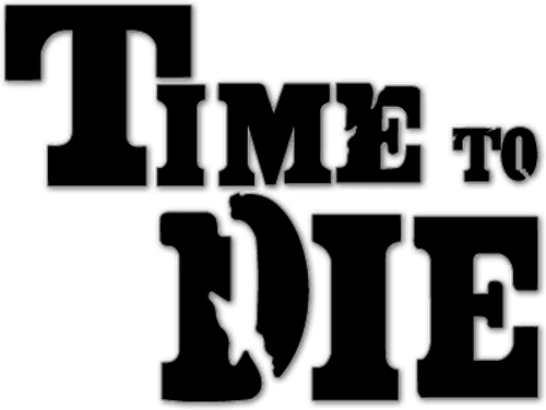 Time to Die