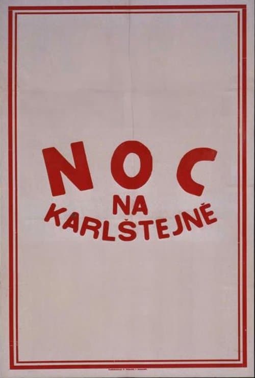 A Night at Karlstein