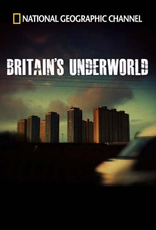 Britain's Underworld