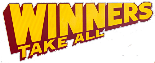 Winners Take All