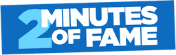 2 Minutes of Fame