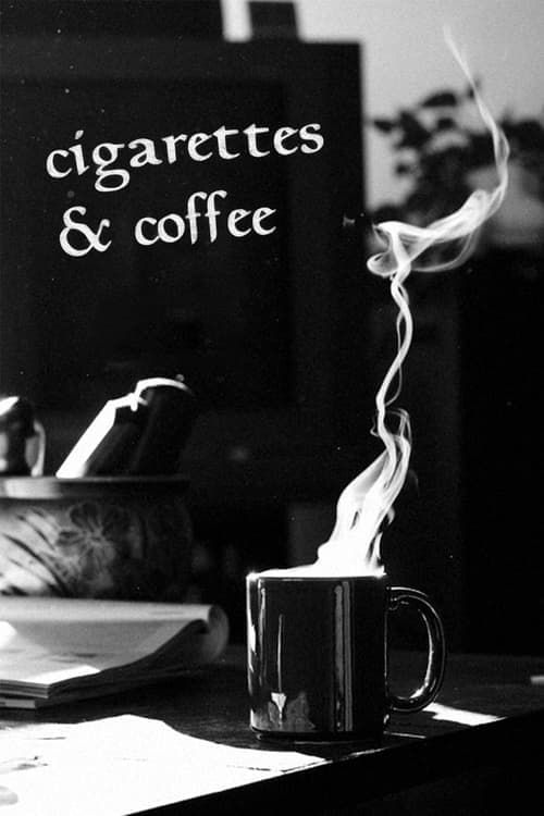 Cigarettes & Coffee