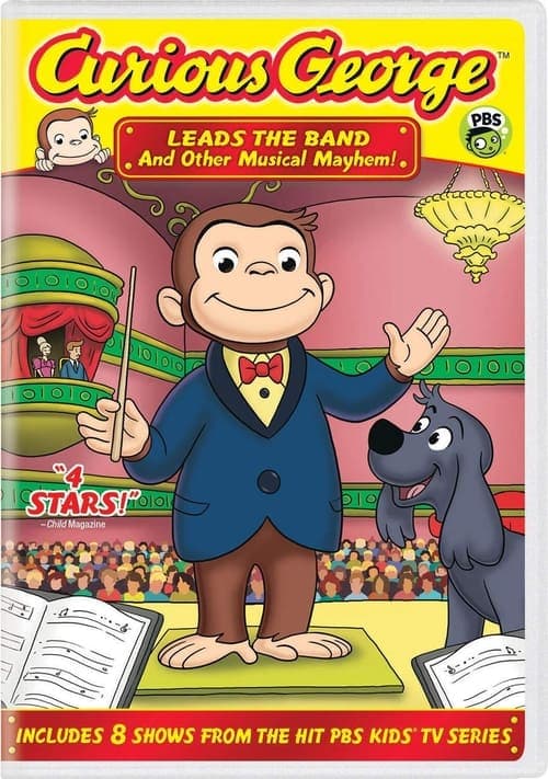 Curious George: Leads the Band and Other Musical Mayhem!