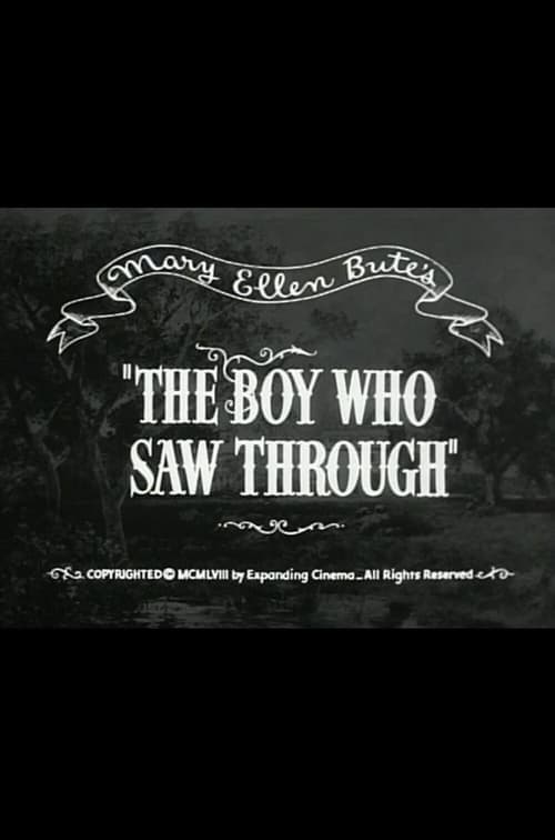 The Boy Who Saw Through