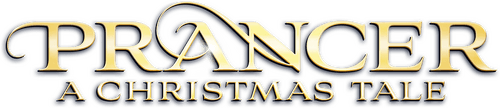 Prancer: A Christmas Tale