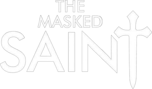 The Masked Saint