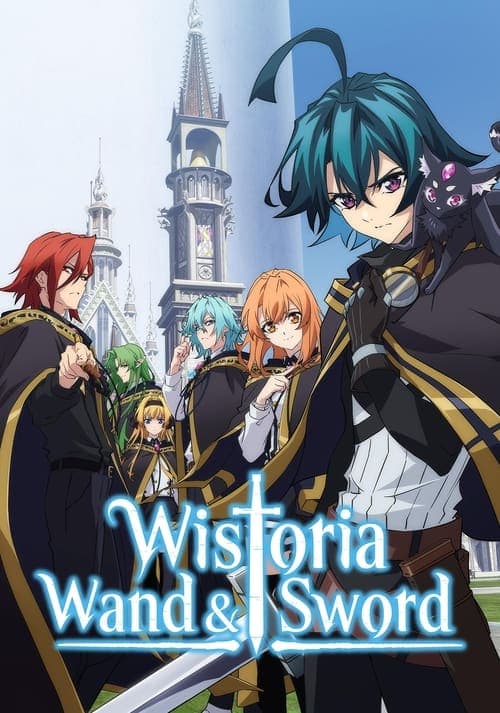 Wistoria: Wand and Sword