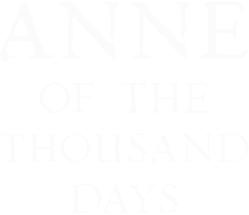 Anne of the Thousand Days