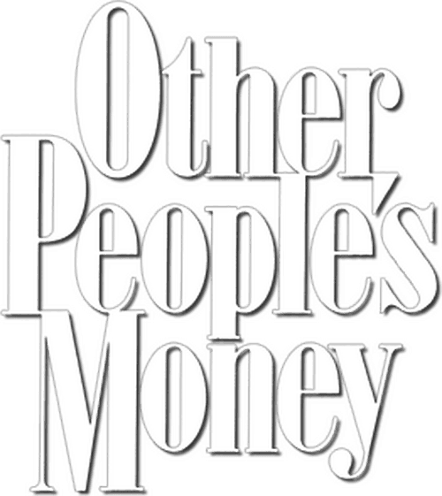 Other People's Money