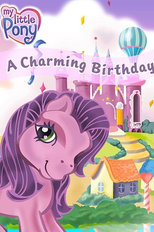 My Little Pony: A Charming Birthday