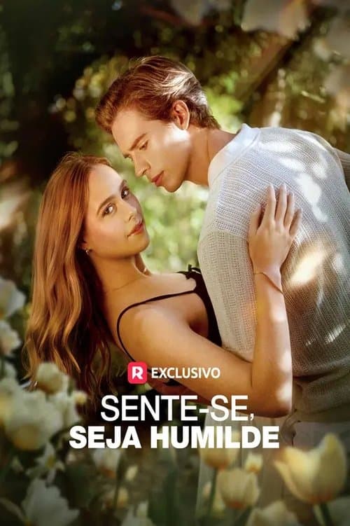 Sente-se seja humilde