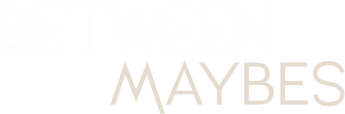 Between Maybes