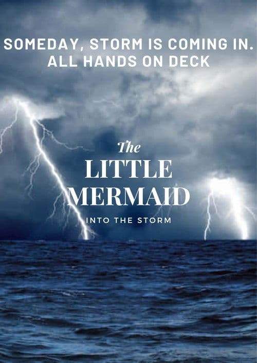 The Little Mermaid: Into the Storm
