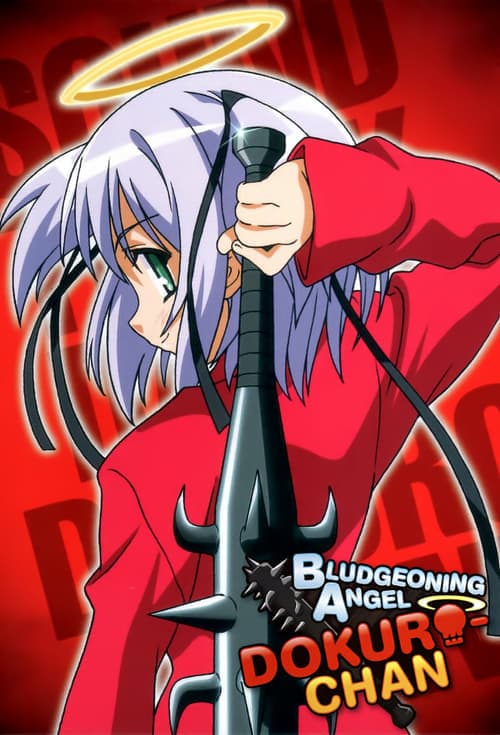 Bludgeoning Angel Dokuro-chan