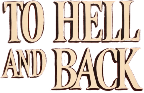 To Hell and Back