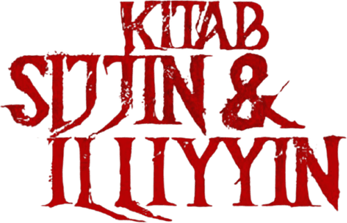 The Book of Sijjin & Illiyyin