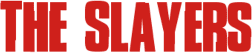 The Slayers