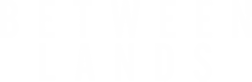Between Lands