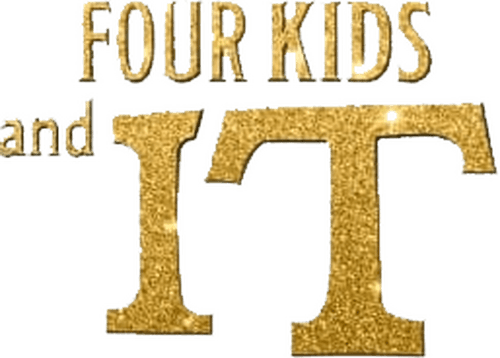 Four Kids and It