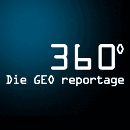 360° - Die GEO Reportage