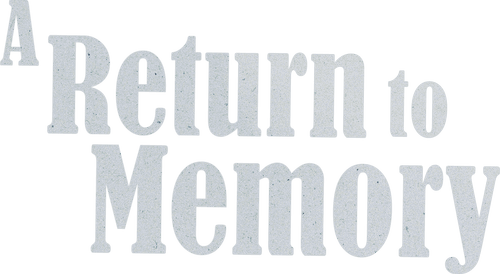 A Return to Memory