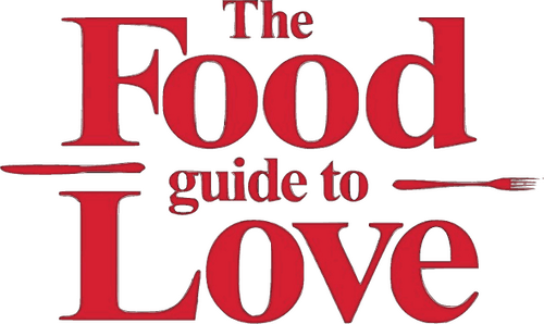The Food Guide to Love