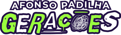 Afonso Padilha: Gerações