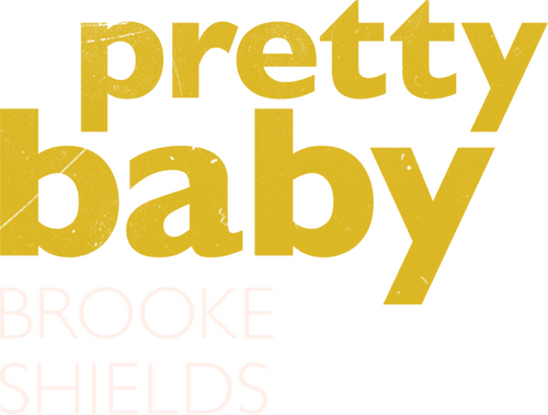 Pretty Baby: Brooke Shields