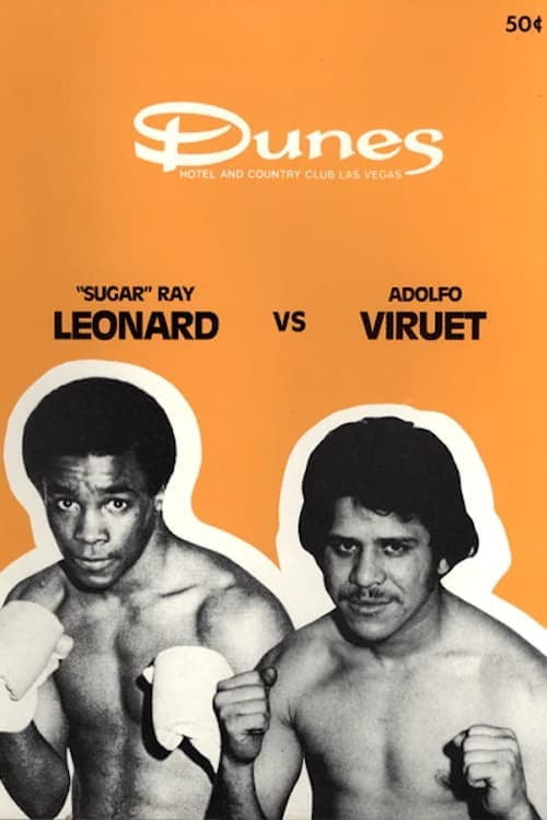 Sugar Ray Leonard vs. Adolfo Viruet