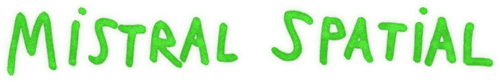 Mistral Spatial