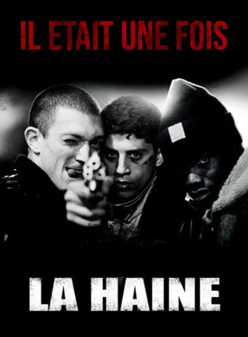 Il était une fois... « La Haine »