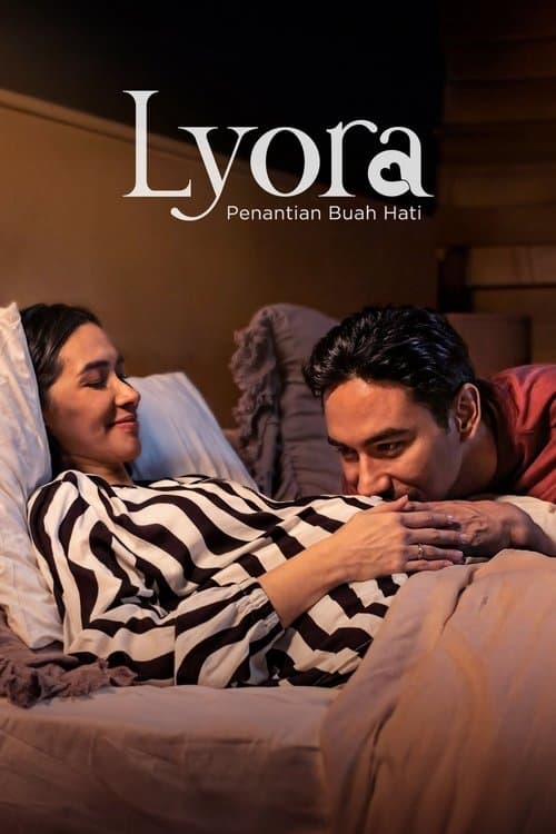 Lyora: Penantian Buah Hati