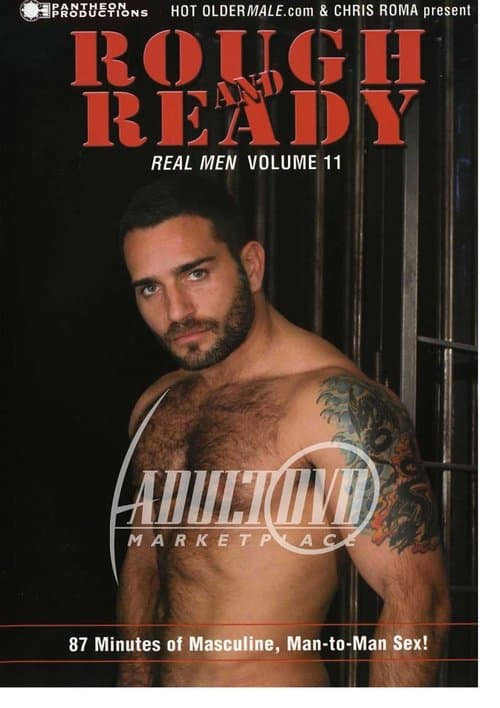 Real Men 11: Rough and Ready