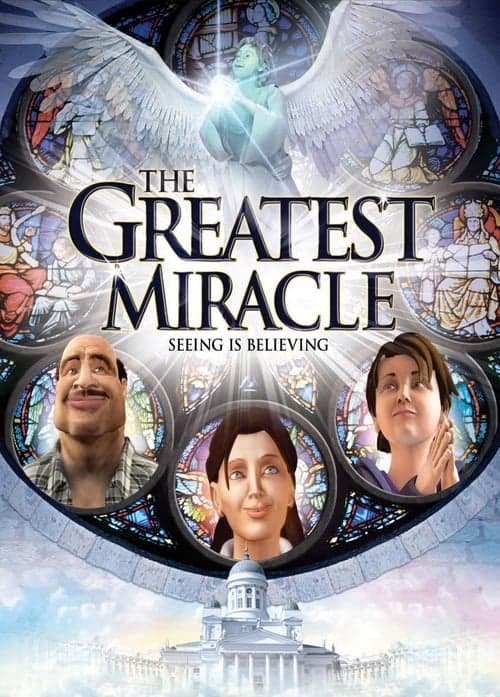 The Greatest Miracle