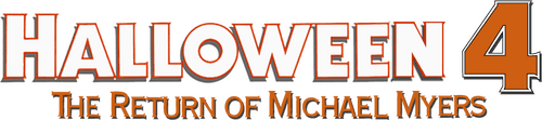 Halloween 4: The Return of Michael Myers