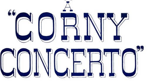 A Corny Concerto