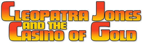 Cleopatra Jones and the Casino of Gold