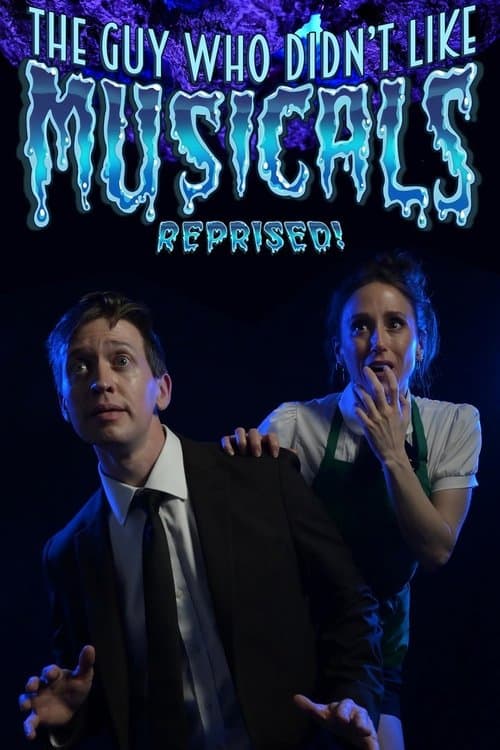 The Guy Who Didn't Like Musicals: Reprised!