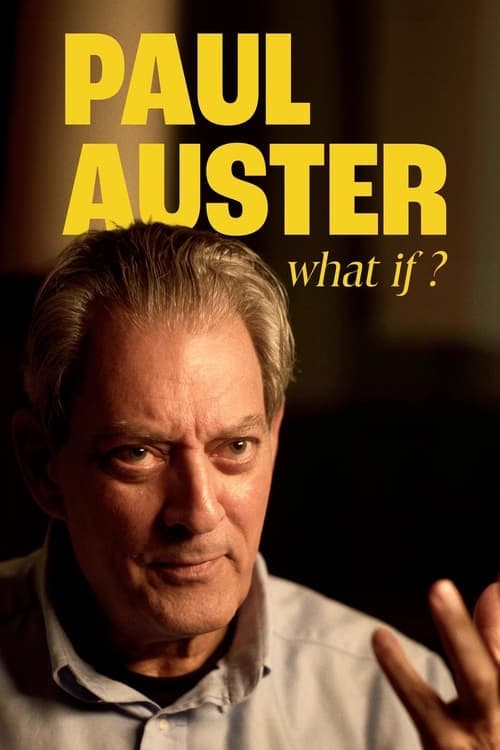 Paul Auster: What If