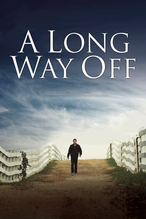 A Long Way Off