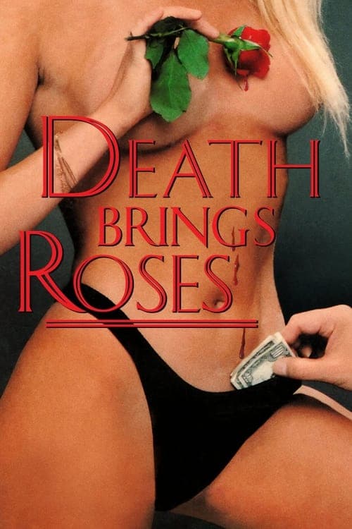 Death Brings Roses