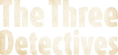 The Three Detectives
