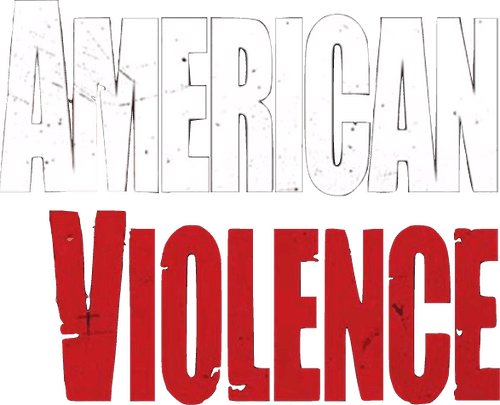 American Violence