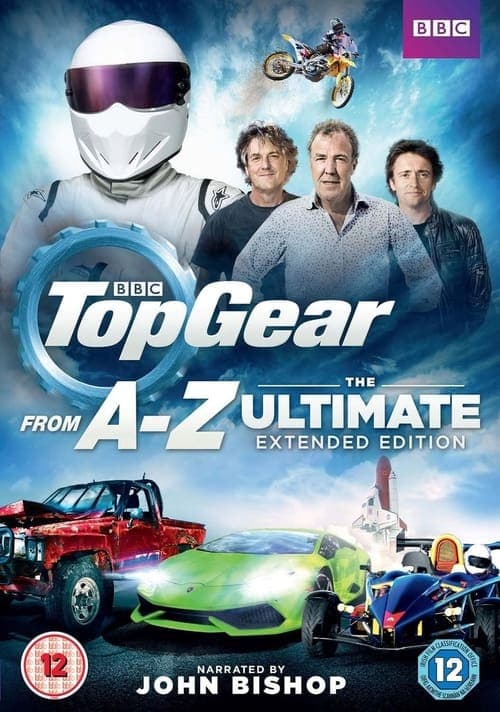 Top Gear from A - Z: The Ultimate Extended Edition