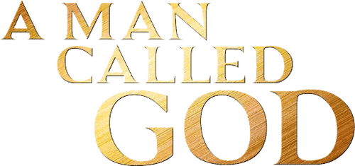 A Man Called God