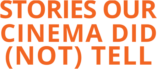 Stories Our Cinema Did (Not) Tell