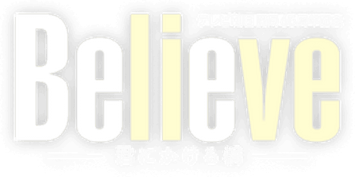 Believe: A Bridge to You