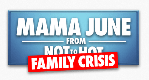 Mama June: Family Crisis