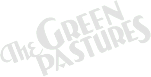 The Green Pastures
