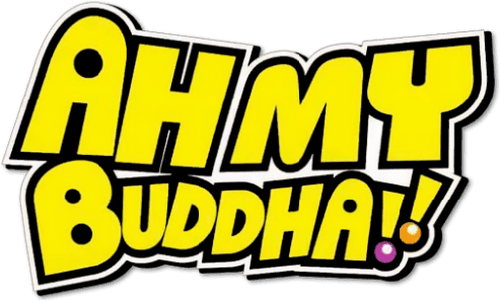 Ah My Buddha!!